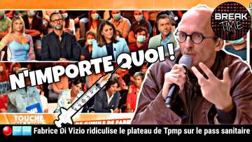 Fabrice Di Visio demonte le plateau de TPMP sur le pass sanitaire