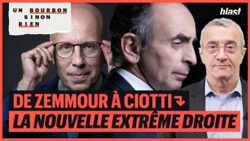 DE ZEMMOUR À CIOTTI, LA NOUVELLE EXTRÊME DROITE