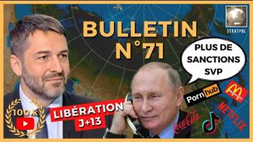 Bulletin N°71. Russie vs guerre nucléaire, bactériologique et épuration ethnique