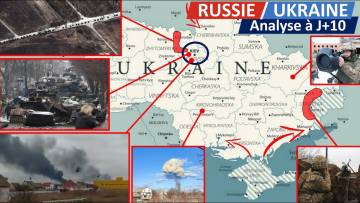 [UKRAINE / RUSSIE] Analyse de la situation militaire après 10 jours de guerre