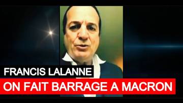 Francis Lalanne – On fait barrage à Macron
