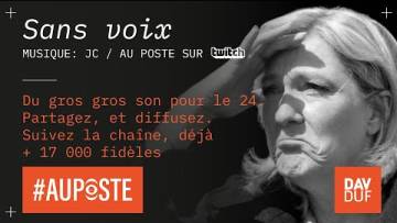 «Sans voix» pour Le Pen par JC / Au Poste