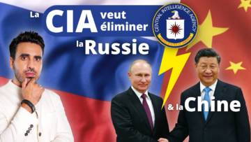 Comment la CIA veut éliminer la Russie et la Chine | Idriss Aberkane