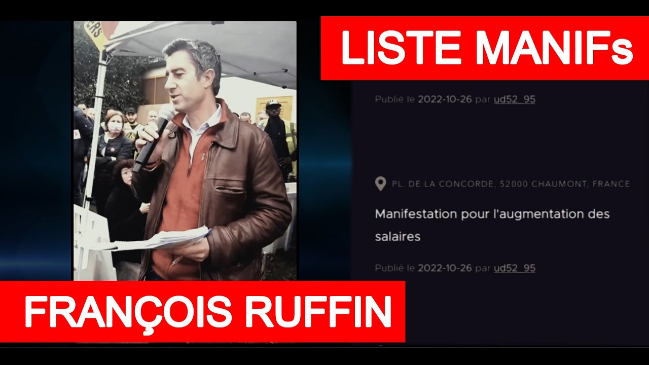 François Ruffin – Grève Générale – Liste du 27 Octobre 2022