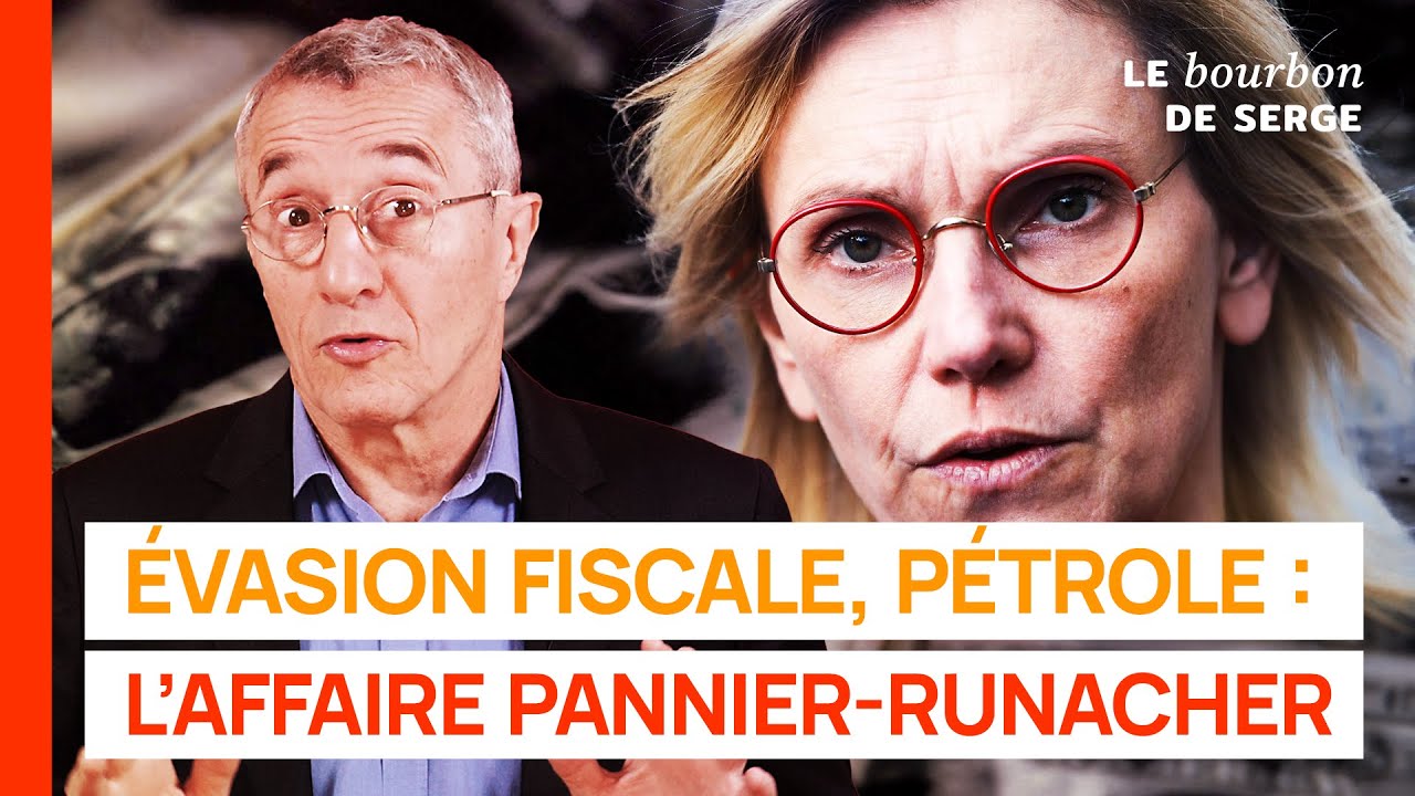 AFFAIRE PANNIER-RUNACHER : évasion fiscale, pétrole, pollution