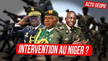 Intervention de la CEDEAO au Niger ? Sommet sur l’Ukraine en Arabie Saoudite… Actu Géopo