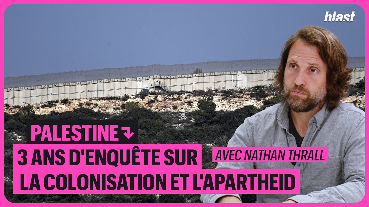 PALESTINE : 3 ANS D’ENQUÊTE SUR LA COLONISATION ET L’APARTHEID