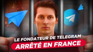 Telegram en danger ? Point sur l’arrestation de son PDG Pavel Durov, en France