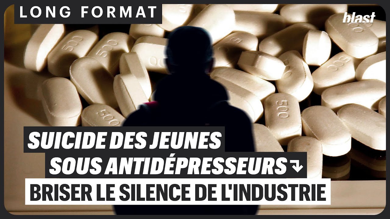 SUICIDE DES JEUNES SOUS ANTIDÉPRESSEURS : BRISER LE SILENCE DE L’INDUSTRIE