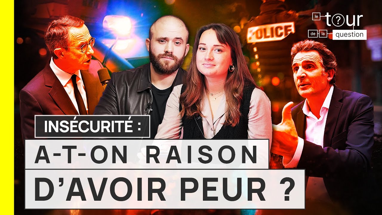 Insécurité : a-t-on raison d’avoir peur ?