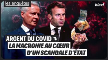 ES 2:43 / 41:54 ARGENT DU COVID : LA MACRONIE AU CŒUR D’UN SCA