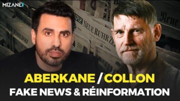 Idriss Aberkane/Michel Collon : Fake news et réinformation