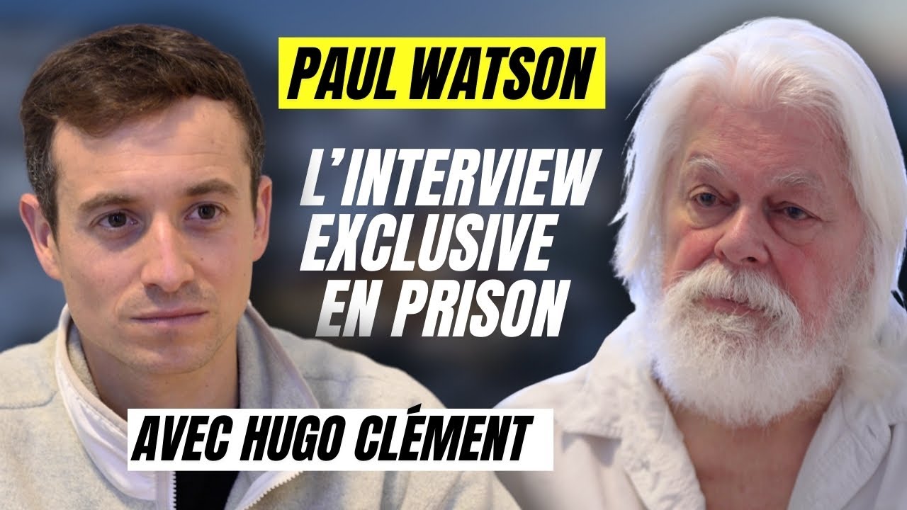 Paul Watson : l’interview en prison avec Hugo Clément