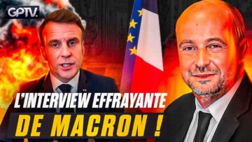 MACRON EST FOU : L’INTERVIEW OÙ IL RÉVÈLE SON PROJET DE GUERRE | GPTV