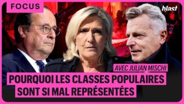 POURQUOI LES CLASSES POPULAIRES SONT SI MAL REPRÉSENTÉES