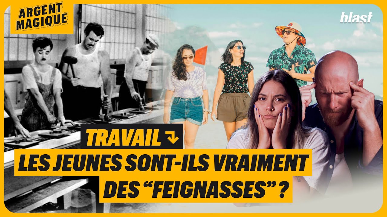 TRAVAIL : LES JEUNES SONT-ILS VRAIMENT DES “FEIGNASSES” ?