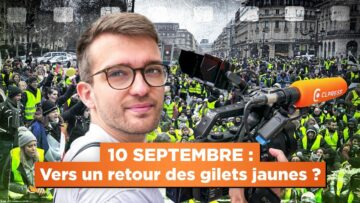 10 Septembre : un retour des Gilets Jaunes face à François Bayrou ?