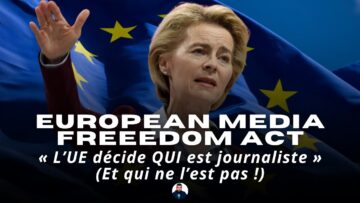 Analyse: l’Union européenne élargit son pouvoir sur les médias & les journalistes