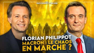 FLORIAN PHILIPPOT : “MACRON A CLAIREMENT UN PROJET, DÉTRUIRE LA FRANCE !”