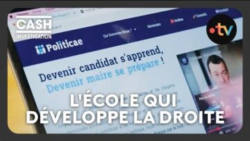 Politicae : l’école pour aider la droite à gagner en 2026 – Cash investigation