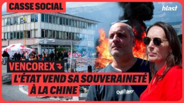 VENCOREX : L’ÉTAT VEND SA SOUVERAINETÉ À LA CHINE, ET ABANDONNE 400 SALARIÉS
