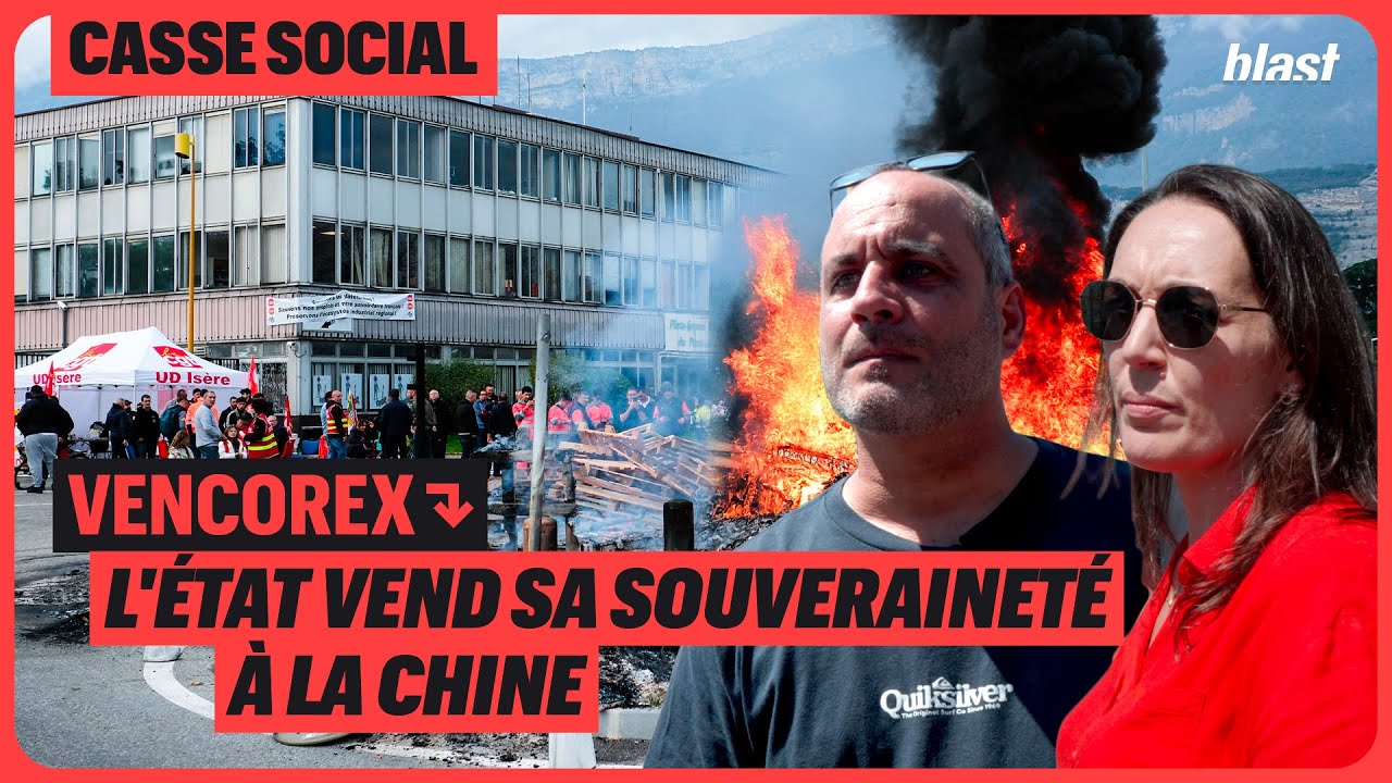 VENCOREX : L’ÉTAT VEND SA SOUVERAINETÉ À LA CHINE, ET ABANDONNE 400 SALARIÉS