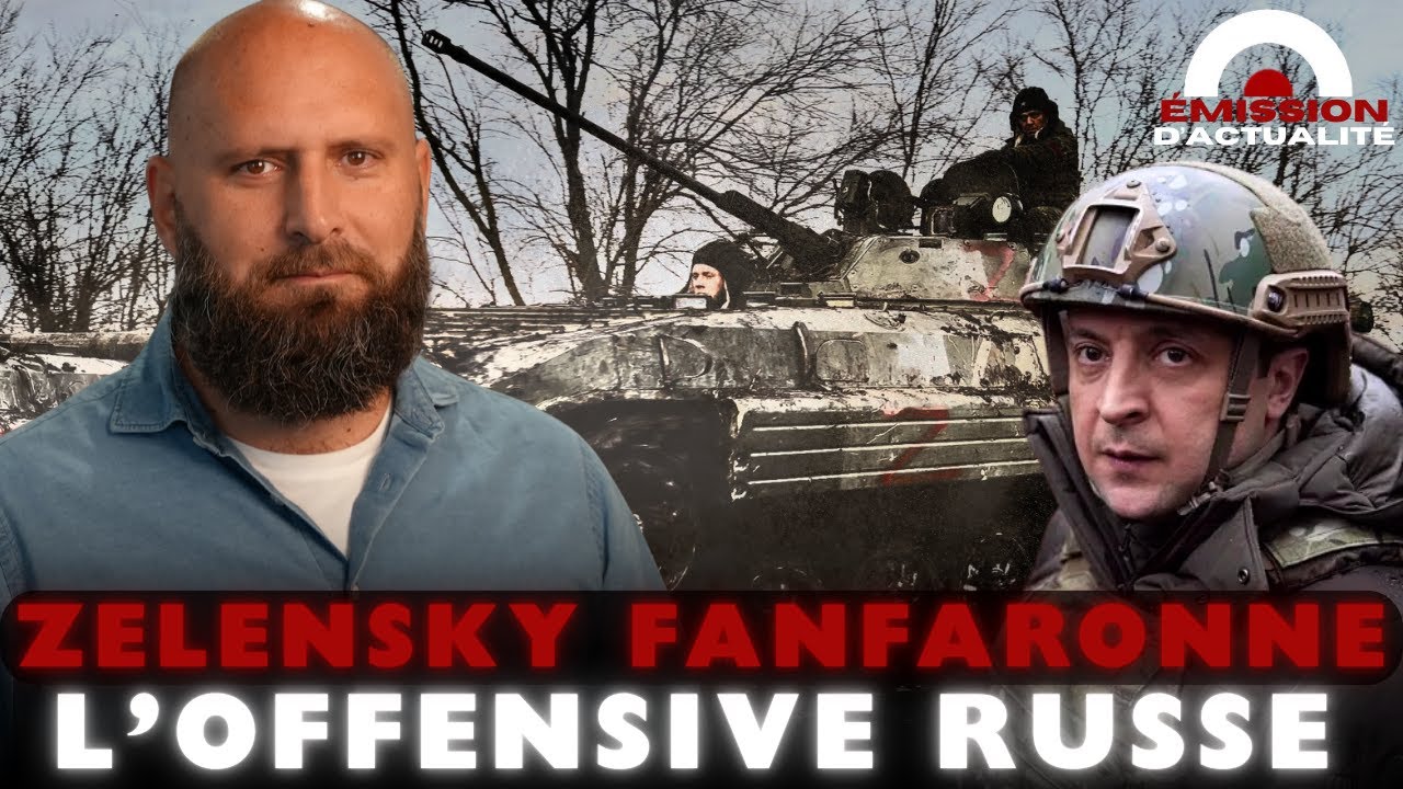 🇺🇦🇷🇺 ZELENSKY FANFARONNE 🔥 LES RUSSES ATTAQUENT