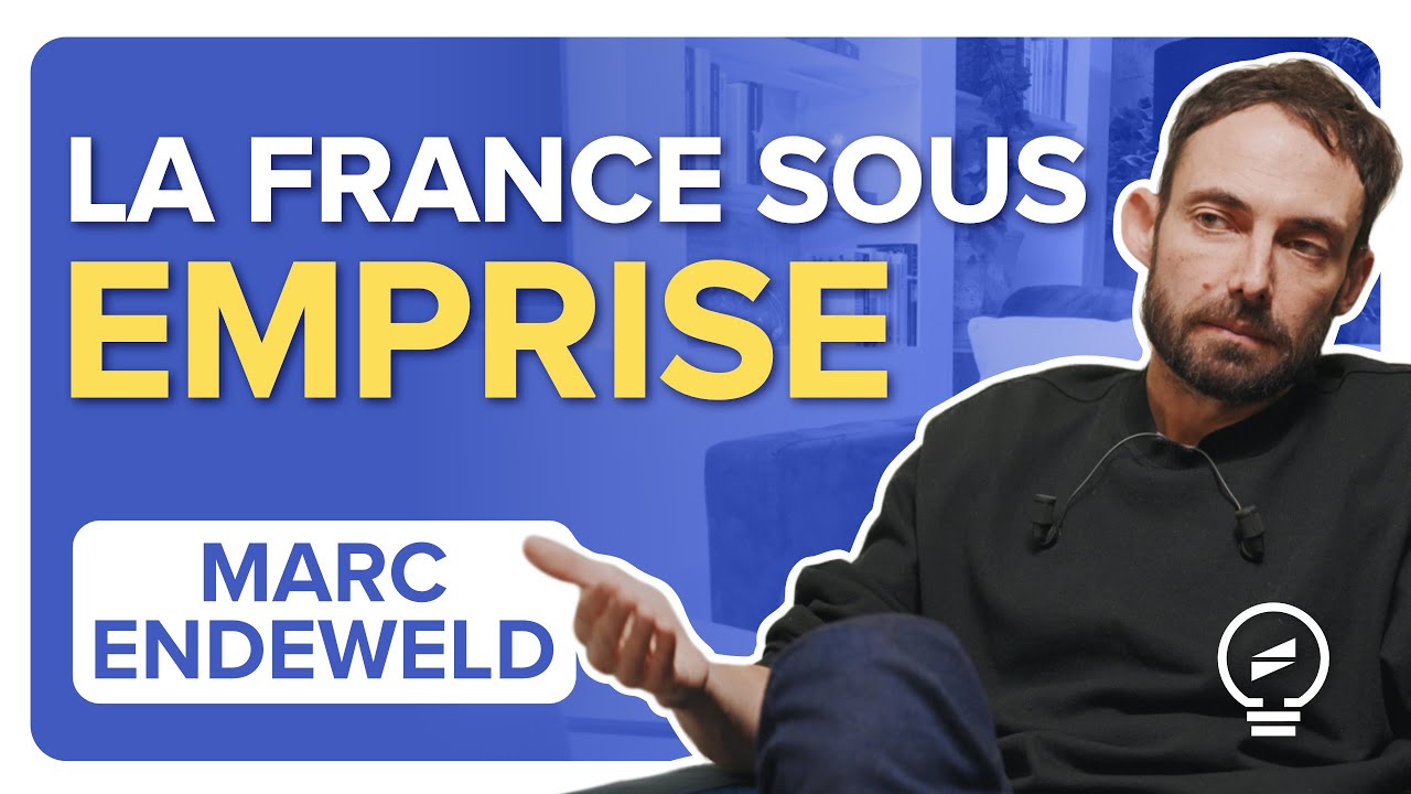CHAOS ET MANIPULATION : MACRON et ses RÉSEAUX ont mis la France sous EMPRISE – Marc Endeweld