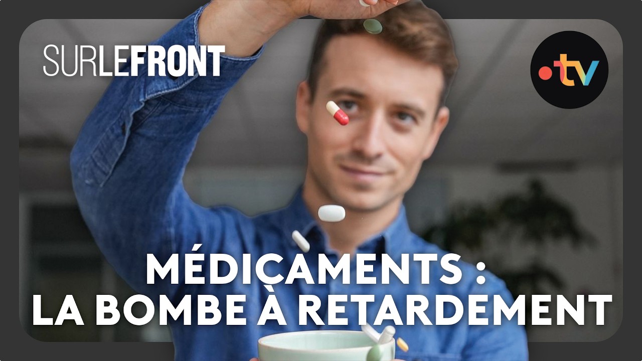 Médicaments : la bombe à retardement (Intégrale) – Sur le front avec Hugo Clément