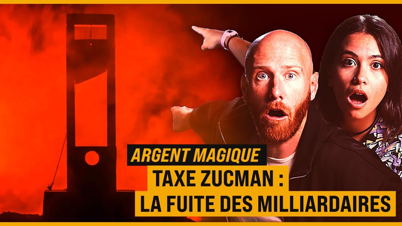 Taxe Zucman : Ce qu’on ne vous dit pas ! [ARGENT MAGIQUE]