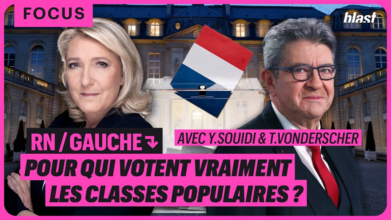 RN / GAUCHE : POUR QUI VOTENT VRAIMENT LES CLASSES POPULAIRES ?