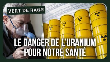 L’uranium de la colère (documentaire intégral) – Vert de rage