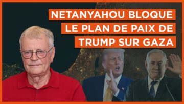Netanyahou bloque le plan de paix de Trump sur Gaza